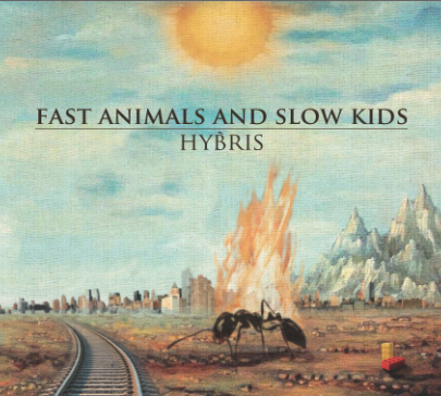Fast Animals and Slow Kids: Hybris. Copertina.